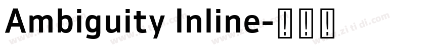 Ambiguity lnline字体转换
